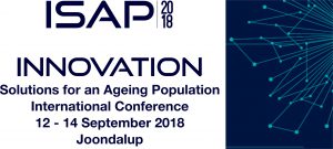 Innovation: Solutions for an Ageing Population International Conference @ Joondalup Resort, Perth, Western Australia